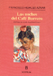 Libro 'Las noches del Café Burrero' de Francisco Hidalgo Aznar